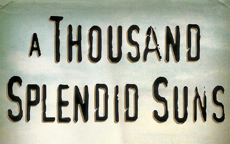 A Thousand Splendid Suns
